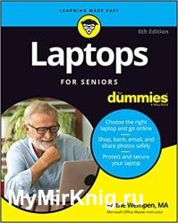 Laptops For Seniors For Dummies, 6th Edition