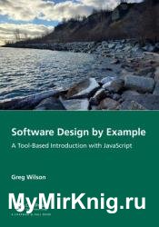 Software Design by Example: A Tool-Based Introduction with JavaScript