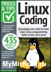 Linux Coding Tricks and Tips - 12th Edition, 2022