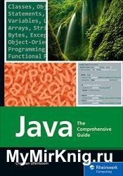 Java: The Comprehensive Guide to Java Programming for Professionals