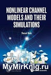 Nonlinear Channel Models and Their Simulations