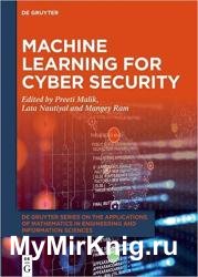 Machine Learning for Cyber Security
