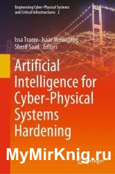 Artificial Intelligence for Cyber-Physical Systems Hardening