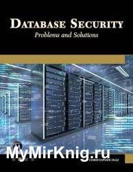 Database Security: Problems and Solutions