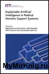 Explainable Artificial Intelligence in Medical Decision Support Systems