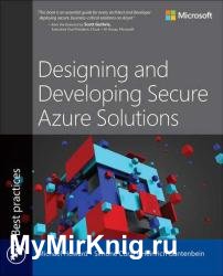 Designing and Developing Secure Azure Solutions