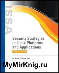 Security Strategies in Linux Platforms and Applications, 3rd Edition