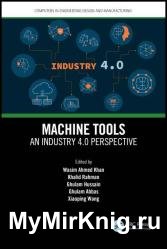 Machine Tools: An Industry 4.0 Perspective