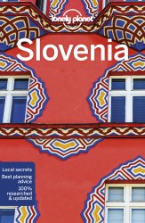 Lonely Planet Slovenia, 10th edition
