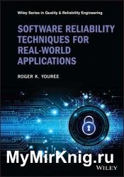 Software Reliability Techniques for Real-World Applications