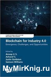 Blockchain for Industry 4.0: Emergence, Challenges, and Opportunities