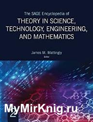 The SAGE Encyclopedia of Theory in Science, Technology, Engineering, and Mathematics