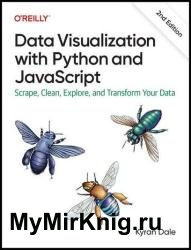 Data Visualization with Python and JavaScript, 2nd Edition (Final Release)