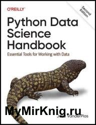 Python Data Science Handbook: Essential Tools for Working with Data, 2nd Edition (Final Release)