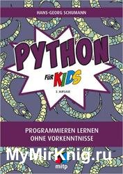 Python für Kids: Programmieren lernen ohne Vorkenntnisse