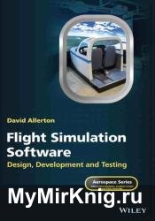 Flight Simulation Software: Design, Development and Testing