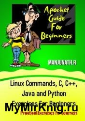 Linux Commands, C, C++, Java and Python Exercises For Beginners