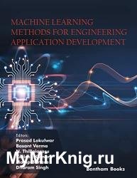 Machine Learning Methods for Engineering Application Development