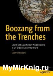Boozang from the Trenches: Learn Test Automation with Boozang in an Enterprise Environment