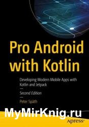 Pro Android with Kotlin: Developing Modern Mobile Apps with Kotlin and Jetpack, 2nd Edition