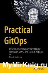 Practical GitOps: Infrastructure Management Using Terraform, AWS, and GitHub Actions