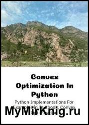 Convex Optimization In Python : Python Implementations For Examples in Textbook, Convex Optimization