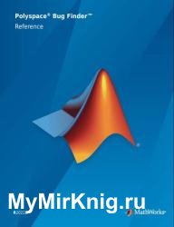 MATLAB Polyspace Bug Finder Reference (R2022b)