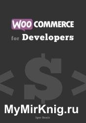 WooCommerce for Developers : Extend WooCommerce sites with code