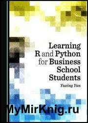 Learning R and Python for Business School Students
