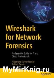 Wireshark for Network Forensics: An Essential Guide for IT and Cloud Professionals