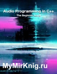 Audio Programming in C++ : The Beginner Level