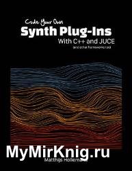 Code Your Own Synth Plug-Ins With C++ and JUCE