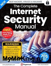 The Complete Internet Security Manual - Issue 2 2022