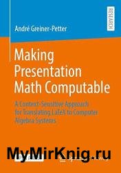 Making Presentation Math Computable