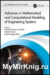 Advances in Mathematical and Computational Modeling of Engineering Systems