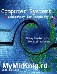 Computer Systems Laboratory for Raspberry Pi