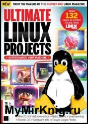 Ultimate Linux Projects - 2nd Edition, 2023