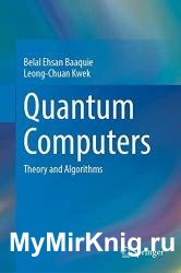 Quantum Computers: Theory and Algorithms