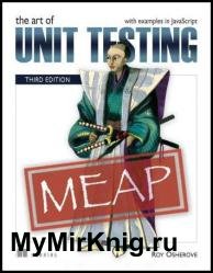 The Art of Unit Testing, Third Edition (MEAP v8)