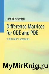 Difference Matrices for ODE and PDE: A MATLAB Companion