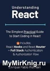 Understanding React : The Simplest Practical Guide to Start Coding in React