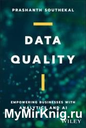 Data Quality: Empowering Businesses with Analytics and AI