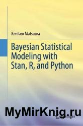 Bayesian Statistical Modeling With Stan, R, and Python