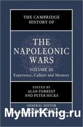 The Cambridge History of the Napoleonic Wars: Vol. 1-3