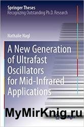 A New Generation of Ultrafast Oscillators for Mid-infrared Applications