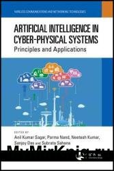 Artificial Intelligence in Cyber-Physical Systems Principles and Applications