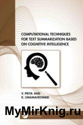 Computational Techniques for Text Summarization based on Cognitive Intelligence