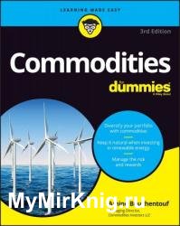 Commodities For Dummies, 3rd Edition