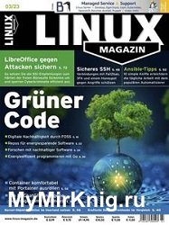 Linux Magazin Germany - 03/2023