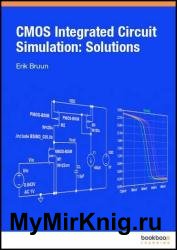 CMOS Integrated Circuit Simulation: Solutions, 3rd edition